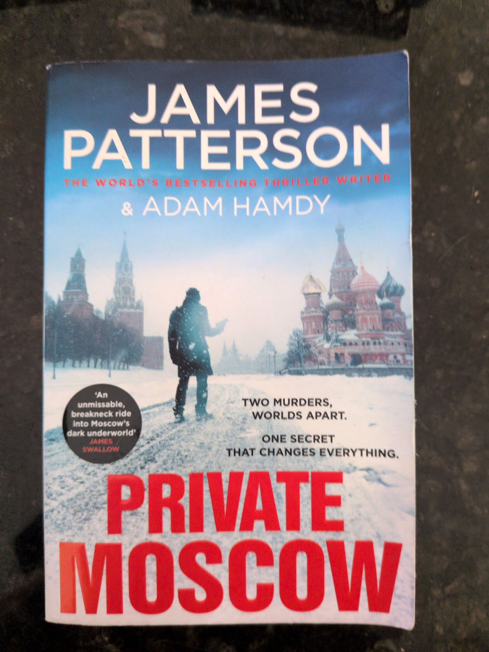 Actual photographed front cover of Private Moscow by James Patterson and Adam Hamdy