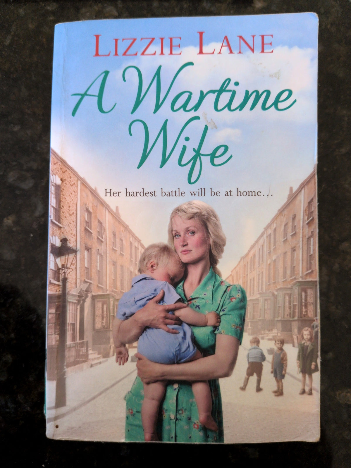 Actual photographed item: A Wartime Wife — Lizzie Lane