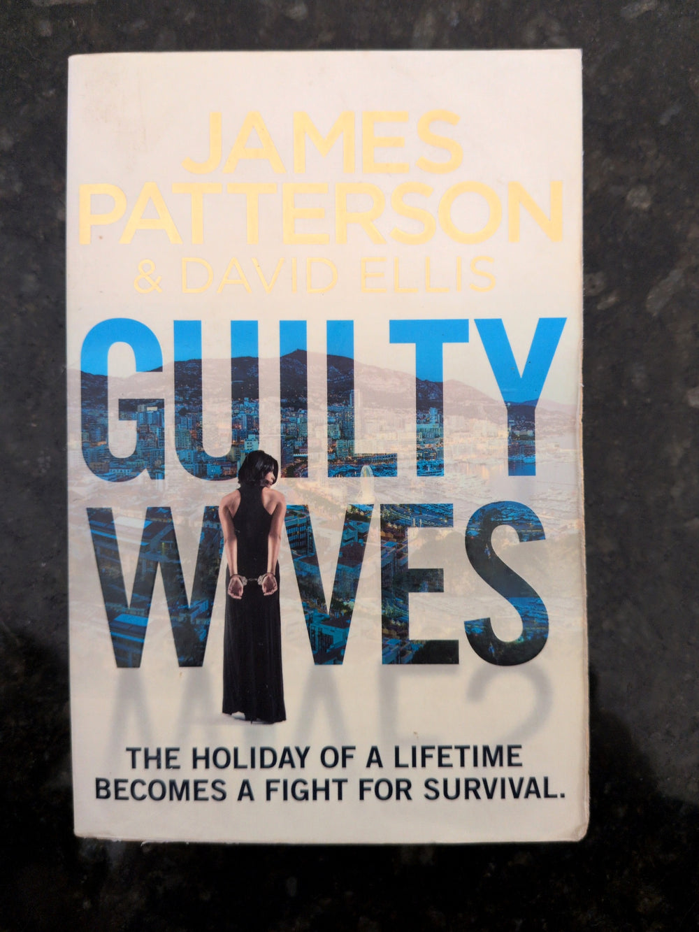 Actual photographed item: Guilty Wives — James Patterson & David Ellis